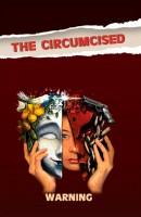 The Circumcised / Book I / Warning (In English)