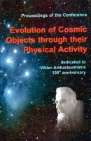 Evolution of cosmic objects through their physical activity