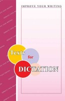 Texts for Dictation. Improve Your Writing