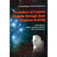 Evolution of cosmic objects through their physical activity